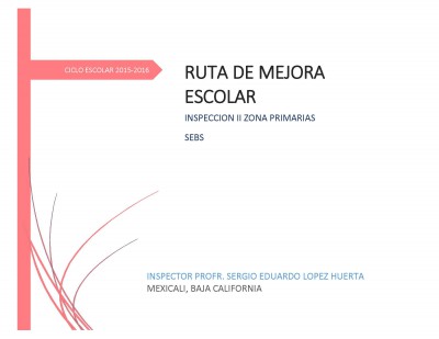 RUTA DE MEJORA ESCOLAR ciclo 2015 - 2016 Formato 2_Página_01