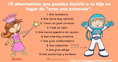10 alternativas que puedes decirle a tu hija en lugar de princesa (2)