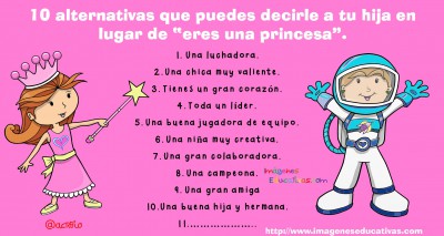 10 alternativas que puedes decirle a tu hija en lugar de princesa (3)