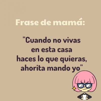 Frases de Mamá (1)