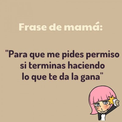 Frases de Mamá (10)