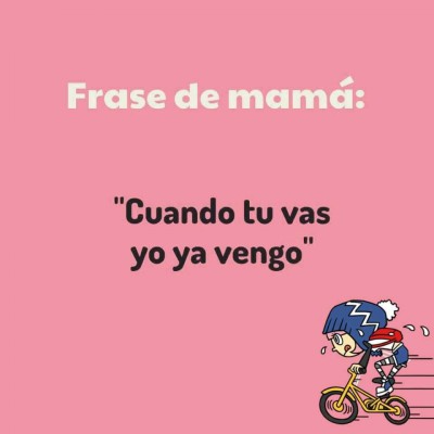 Frases de Mamá (11)