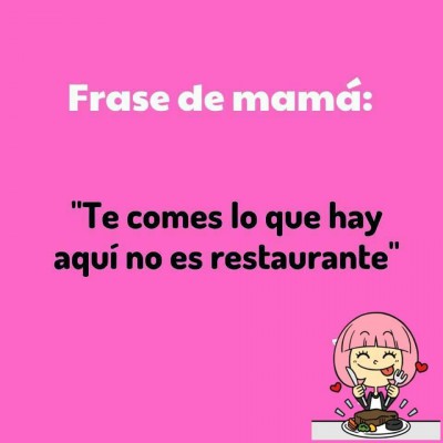 Frases de Mamá (17)