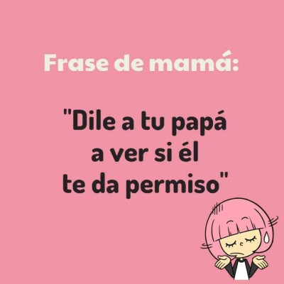 Frases de Mamá (4)