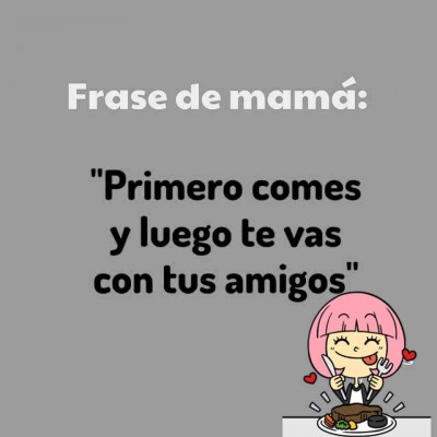 Frases de Mamá (5)