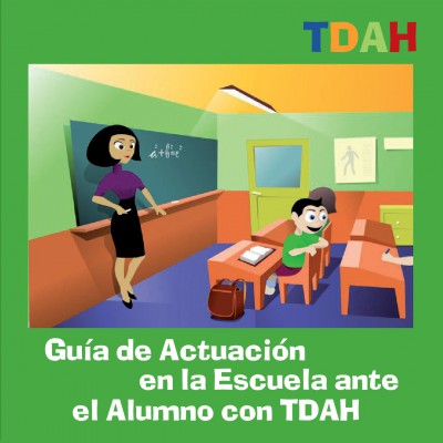 Guia-de-Actuacion-en-la-Escuela-ante-el-alumno-con-TDAH-001