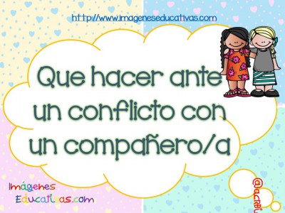 Como actuar frente a un conflicto con los compañeros-as (1)