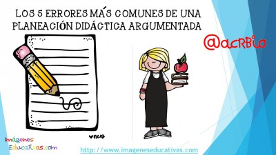 Los 5 errores más comunes de una planeación didáctica argumentada (1)