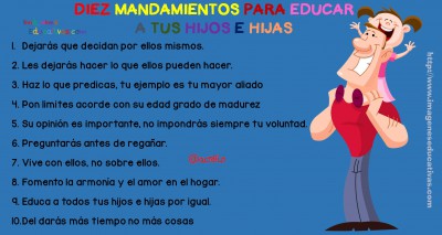 DIEZ MANDAMIENTOS PARA EDUCAR A TUS HIJOS E HIJAS