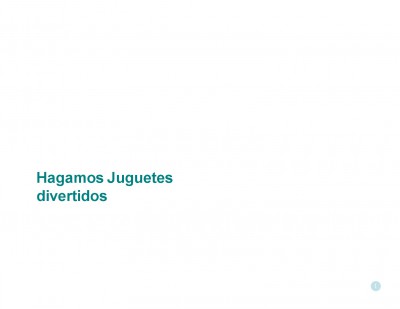 Fabricamos Juguetes Divertidos (1)
