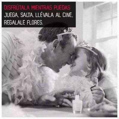 12 COSAS QUE TODO PAPÁ DEBE HACER CON SU HIJA (5)