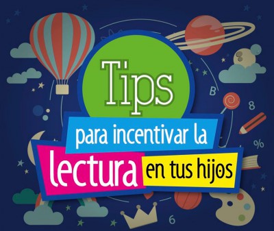 TIPS para incentivar la lectura en tus hijos e hijas (1)