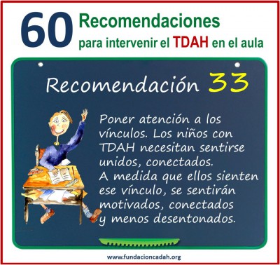 60 recomendaciones para intervenir el TDAH en el aula (33)