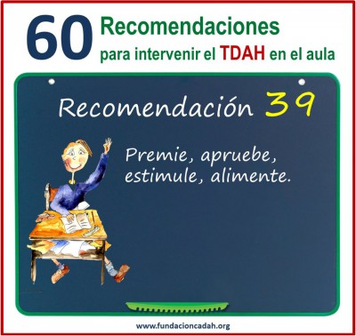 60 recomendaciones para intervenir el TDAH en el aula (39)