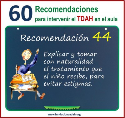 60 recomendaciones para intervenir el TDAH en el aula (44)