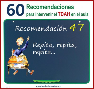 60 recomendaciones para intervenir el TDAH en el aula (47)