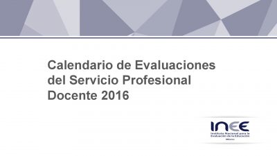 Calendario de Evaluaciones SEP INEE 2016 (1)