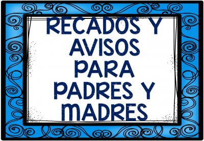 Avisos y recados para padres y madres (1)