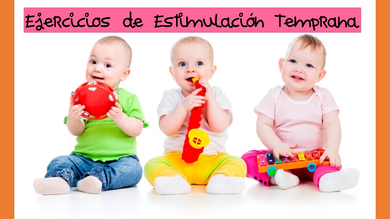 Qué es estimulación temprana?, Blog, Bebés