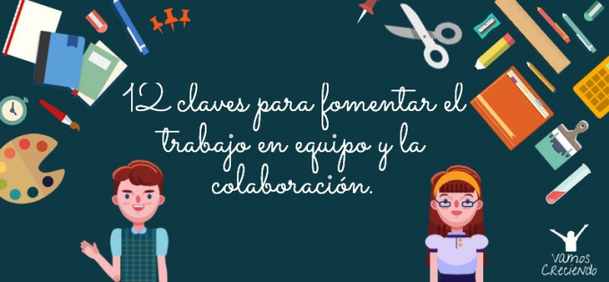 12 Claves para fomentar el trabajo en equipo Portada – Imagenes Educativas