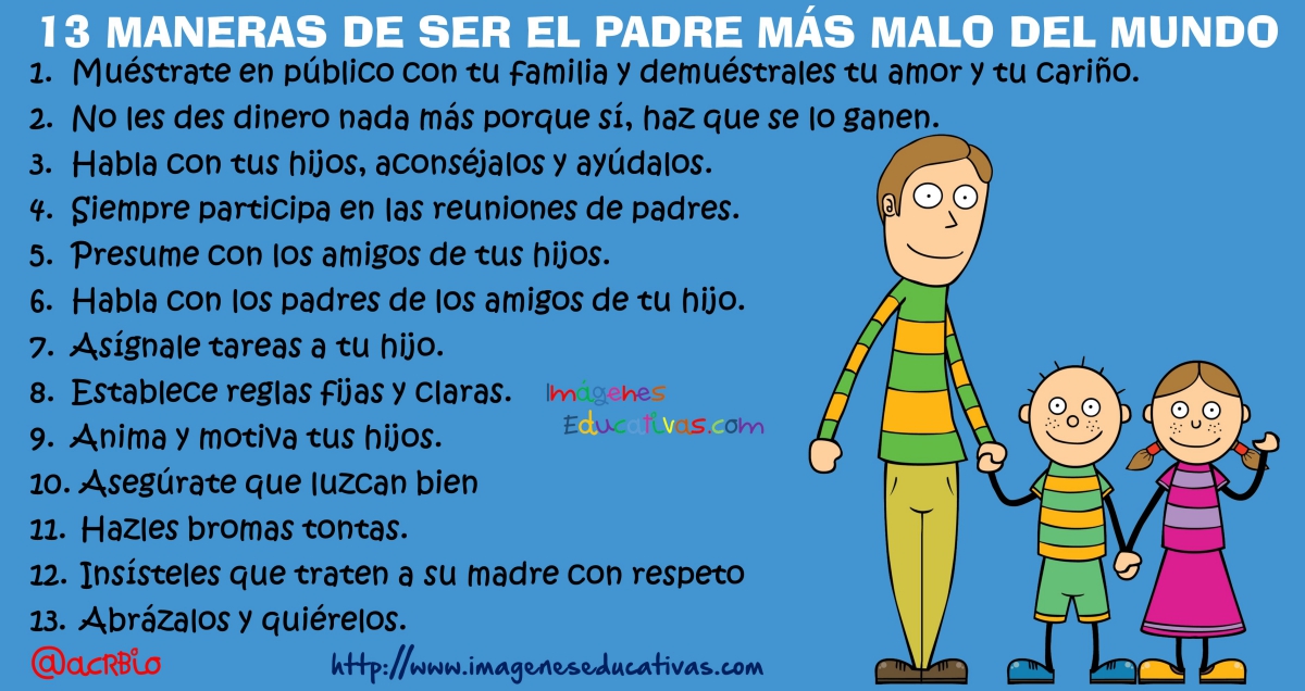 13 maneras de ser el padre más malo del mundo. - Imagenes 