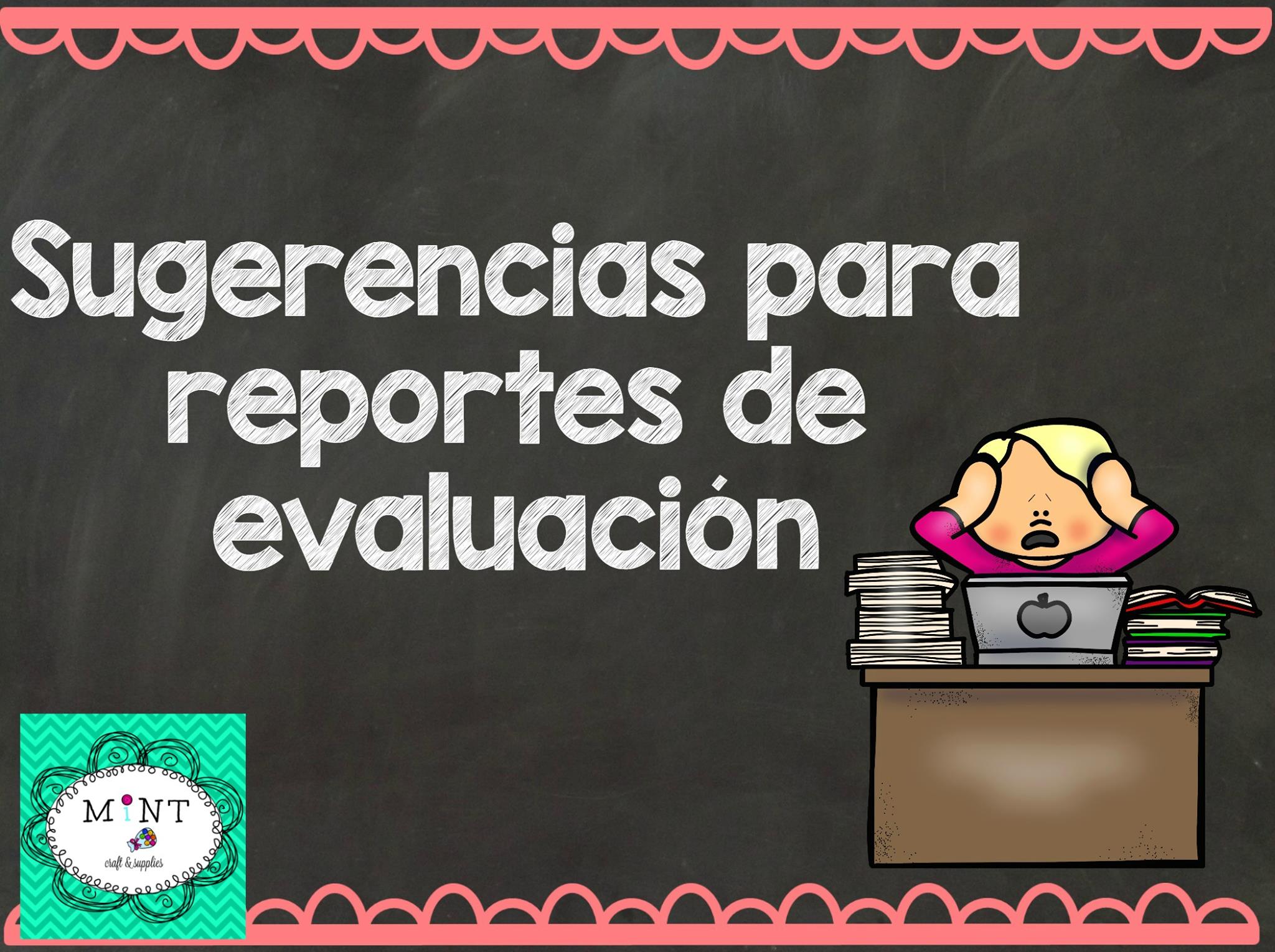 Sugerencias para los reportes de evaluación (1) - Imagenes Educativas