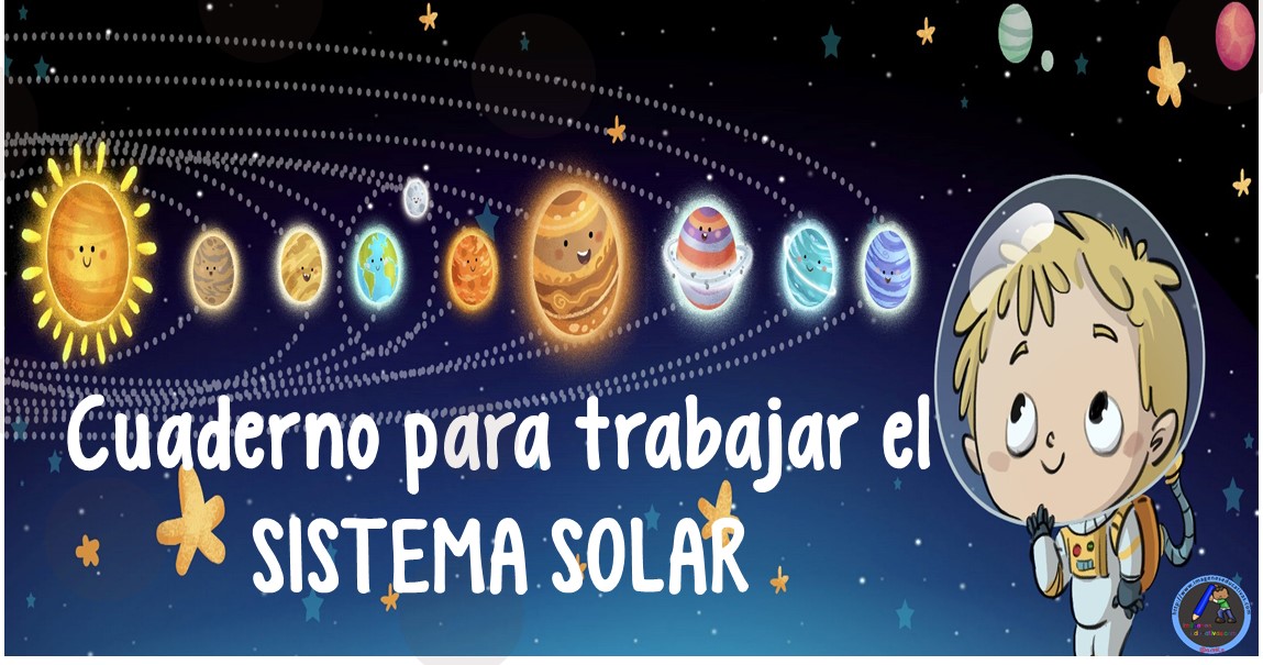 Magnifico Cuaderno Para Trabajar El Sistema Solar