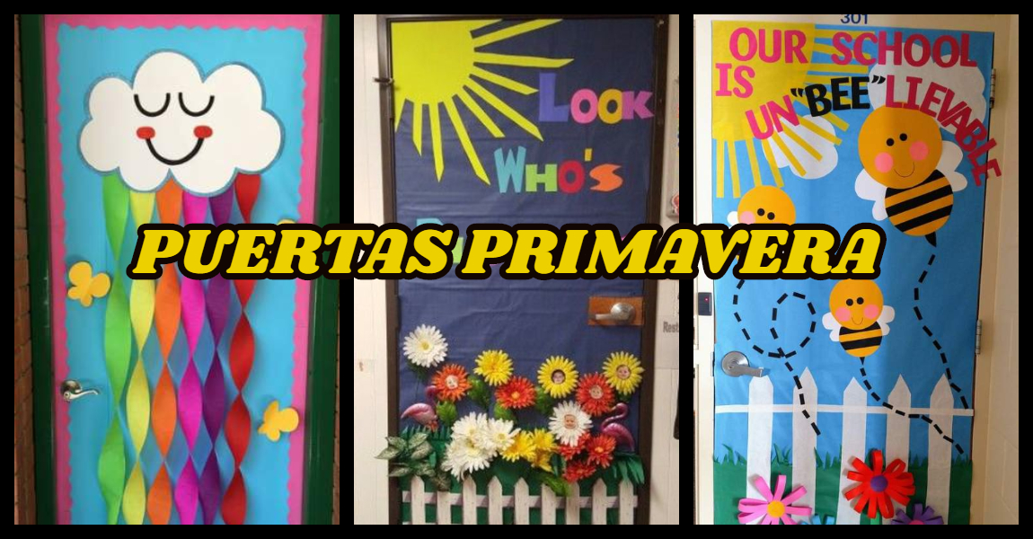 PUERTAS DE PRIMAVERA PARA DECORAR LA CLASE Y EL SALÓN – Imagenes Educativas