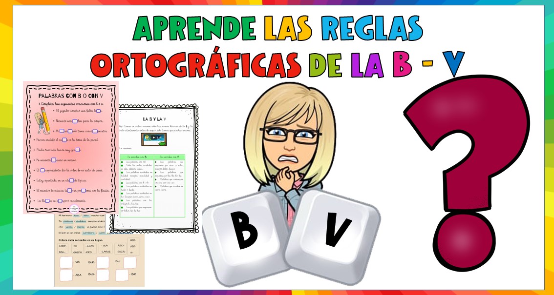 Aprende Las Reglas Ortográficas De La B V Imagenes Educativas