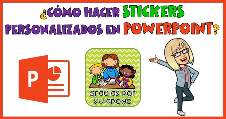 ¿CÓMO HACER STICKERS PERSONALIZADOS EN POWERPOINT? - Imagenes Educativas
