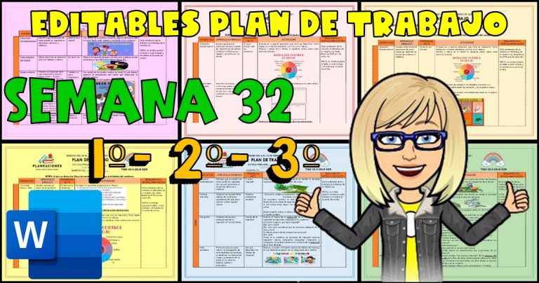 EDITABLE PLAN DE TRABAJO SEMANA 32 del 3 AL 7 de MAYO GRADOS 1º,2º Y 3º ...
