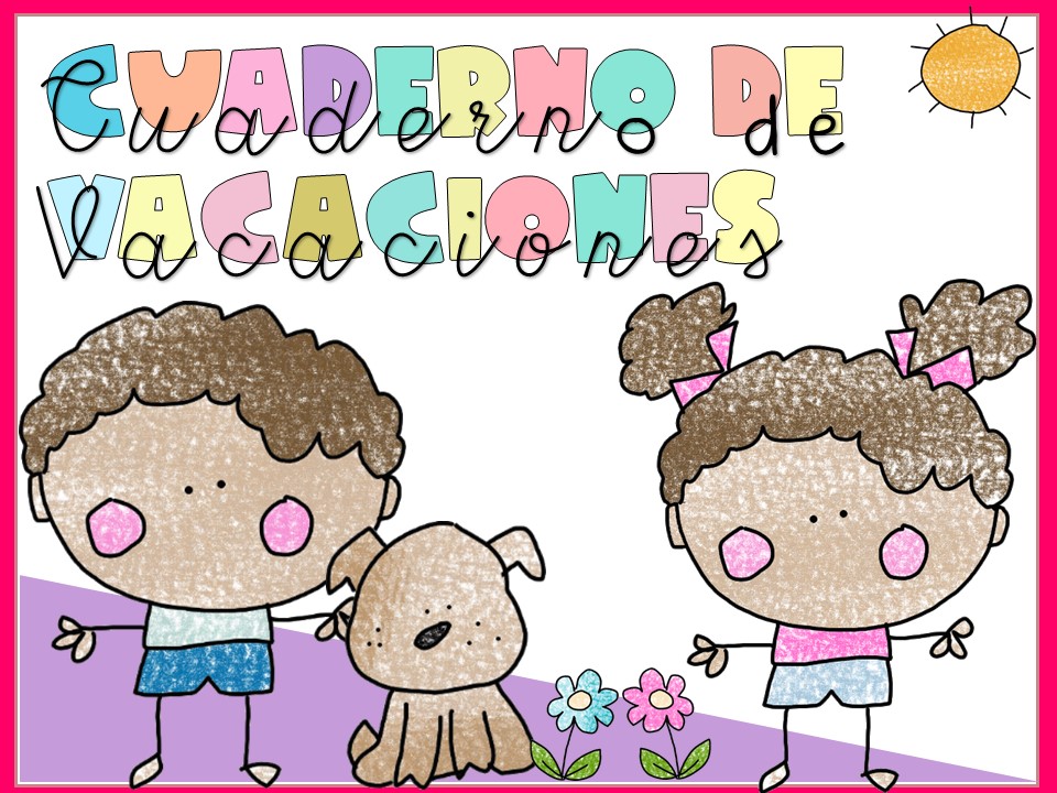 CUADERNO VACACIONES PREESCOLAR PORTADA – Imagenes Educativas