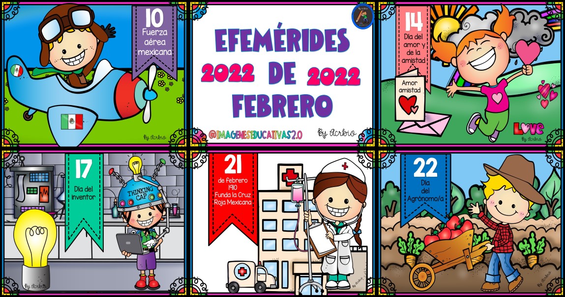 Efemérides de Febrero – Imagenes Educativas