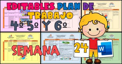 EDITABLE PLAN DE TRABAJO SEMANA 24 DEL 21 AL 25 DE FEBRERO DEL 2022 4º ...