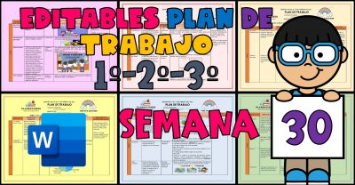 EDITABLE PLAN DE TRABAJO SEMANA 30 DEL 24 AL 28 ABRIL DEL 2023 1º,2º Y ...