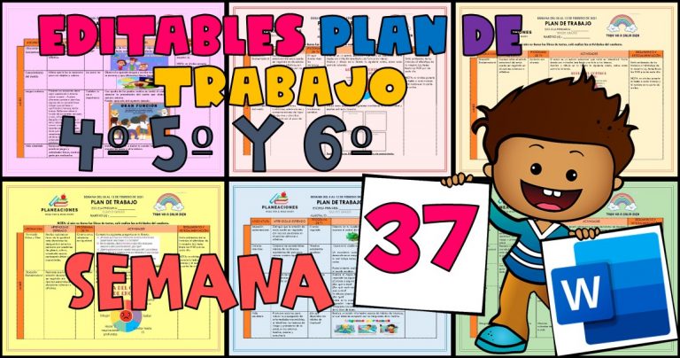 EDITABLE PLAN DE TRABAJO SEMANA 37 DEL 06 AL 10 JUNIO DEL 2022 4º,5º Y ...