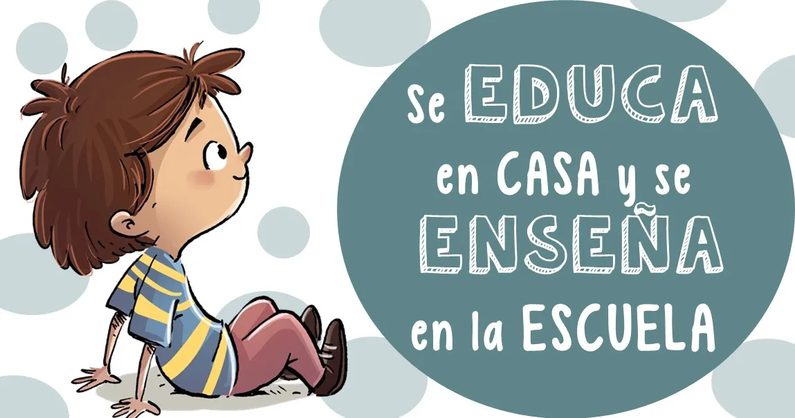 Se EDUCA en casa y se enseña en la ESCUELA – Imagenes Educativas