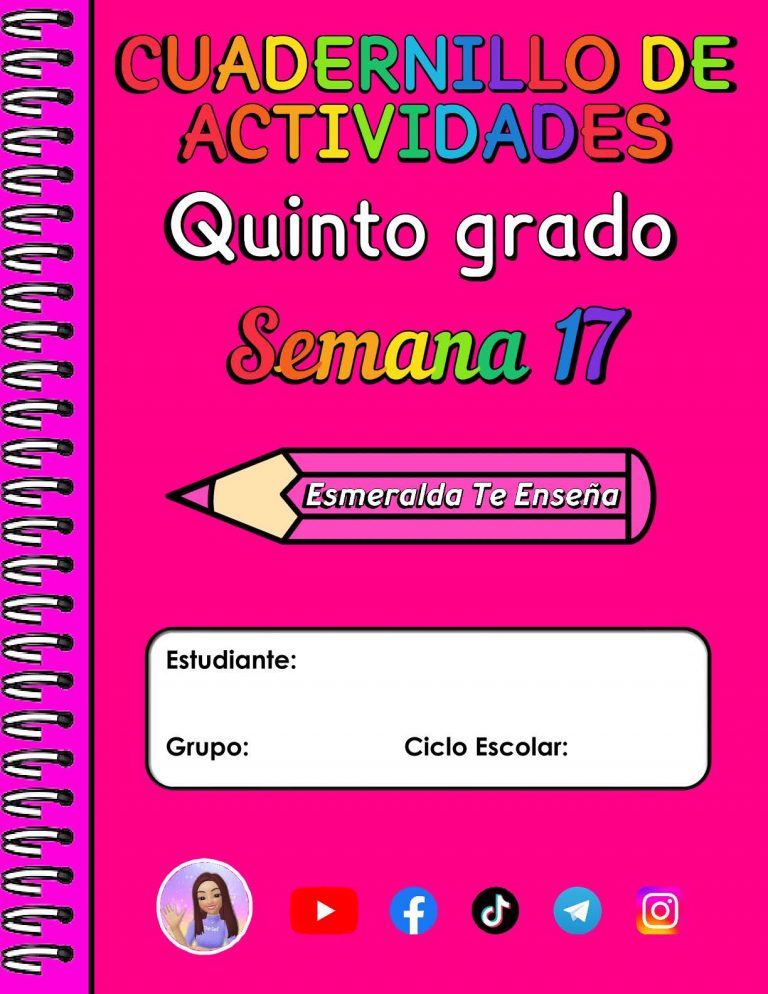 CUADERNO DE ACTIVIDADES Y PLANEACIÓN DIDÁCTICA SEMANA 17 QUINTO GRADO ...